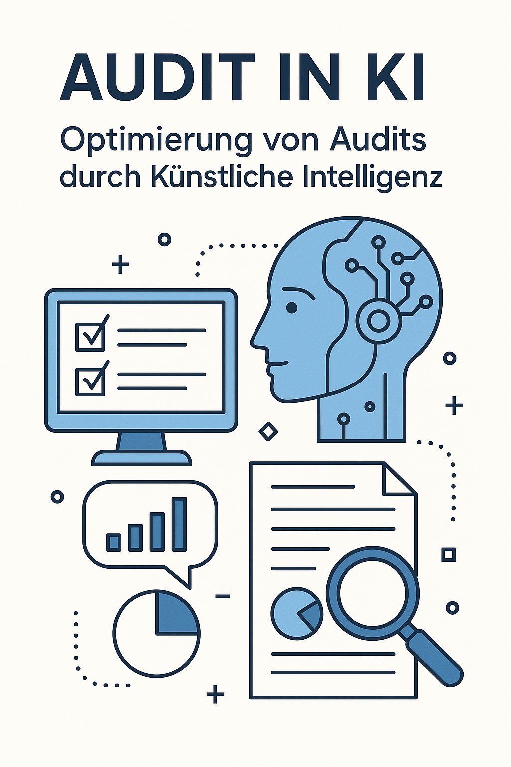 Audit in KI: Optimierung von Audits durch Künstliche Intelligenz